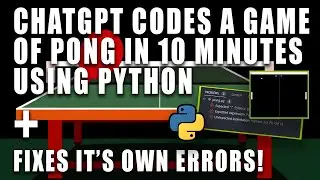 Code a Pong Game in 10 Minutes with ChatGPT & Python | Pygame Tutorial + Self-Correcting AI