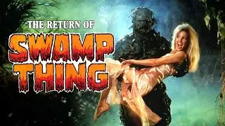 Swamp Thing 2 - The Return of Swamp Thing (1989) | trailer