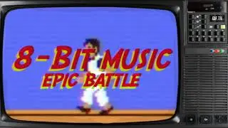 Музыка для видео игр ЧИПТЮН / 8 БИТ / Original music for video game CHIPTUNE / 8 BIT