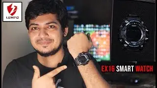 LEMFO EX16 Smart Watch Unboxing & Review