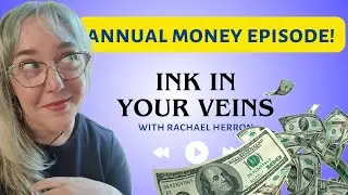 406 | The Annual Money Episode! What I Made and How I Made it as a Writer