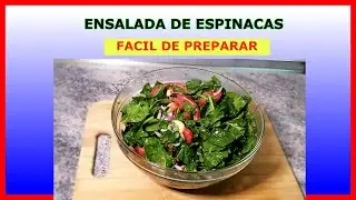 como Hacer ENSALADA DE ESPINACAS || tutorial de cocina