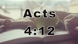 Acts 4:12 God is your salvation!