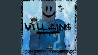 Villain$ (feat. Stretch Money) (Remastered)