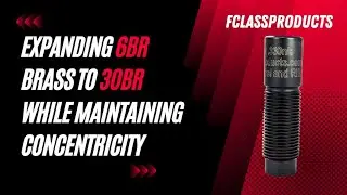 Расширение латуни 6BR до 30BR с сохранением концентричности FCLASSPRODUCTS