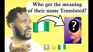 The MOST AMAZING NIGERIAN name meaning video | GUESS WHO got their Igbo name featured ? - Episode 38