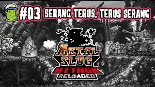 KAZAKH : SERBU MARKAS MUSUH | METAL SLUG Attack Reloaded Indonesia 03