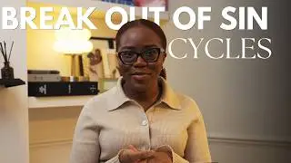 Struggling With Sin? Why Sin Cycles Form & How to Break Free