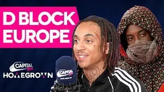 D Block Europe Share Honest Relationship Advice | Homegrown | Capital XTRA