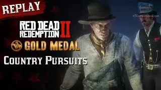RDR2 PC - Mission #53 - Country Pursuits [Replay & Gold Medal]