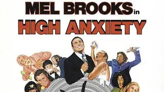 Official Trailer - HIGH ANXIETY (1977, Mel Brooks, Madeline Kahn, Cloris Leachman)
