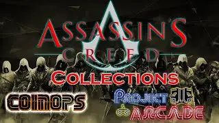 CoinOPS Next 2 | Project Arcade | Assassin's Creed Collection Theme Addon | RetroFE