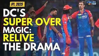 Relive The DC&rsquo;s Super Over Finish With CricketNext Live | DC vs RR | Delhi Capitals | Super Over