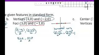 MCR - 13.1 Part 4 - Writing Equations of Ellipses using Features