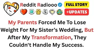 Родители заставили меня похудеть к свадьбе сестры, но после... &mdash; Истории с Reddit