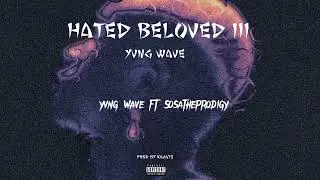 YVNG WAVE - ROSES FT SOSATHEPRODIGY