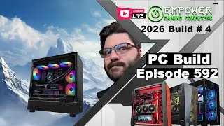 PC Build - Episode 592 -The Tuesday Night Build Show
