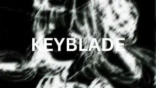[FREE] Keyblade ~ Chipcore Type Beat