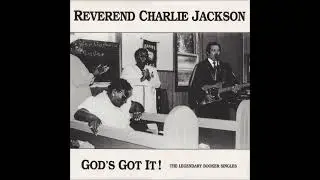 Reverend Charlie Jackson - My Eternal Love