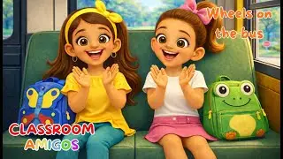 Wheels on the Bus Bilingual Nursery Rhymes Classroom Amigos