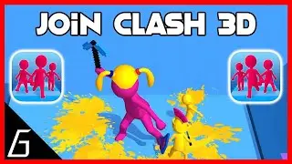 Join Clash 3D All Levels 100000 Gameplay