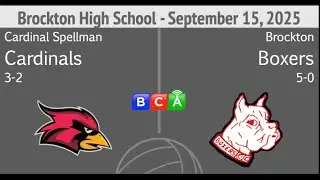 Brockton High School Girls Volleyball vs Cardinal Spellman 9-15-25