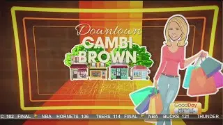 Downtown Cambi Brown Pt. 3