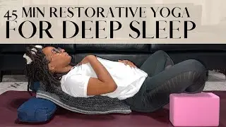 RESTORATIVE YOGA FOR DEEP SLEEP & RELAXATION | 45 MIN | EB N FLO YOGA