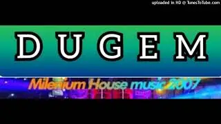 Dugem Millenium House Music 2007
