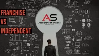 Franchise vs Independent Business
