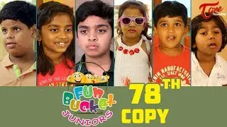 Fun Bucket JUNIORS | Episode 78 | Comedy Web Series | By Sai Teja - TeluguOne