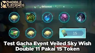 Gacha Event Veiled Sky Wish Double 11 Pakai 15 Token Mega Draw‼️🔥