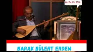 BARAK UZUN HAVASI SALMAN İNAL