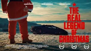 The Real Legend Of Christmas - Short Film | 610HP LAMBORGHINI HURAC&Aacute;N STERRATO [4K]