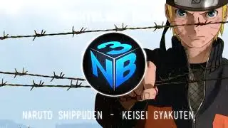 |Nightblue3 Radio| Song: Naruto Shippuden Theme - Keisei Gyakuten