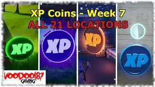 Fortnite - XP Coins ALL 21 LOCATIONS - Week 7, Chapter 2