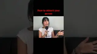HOW TO ATTRACT YOUR PERSON  #datingexpert #relationship #podcast