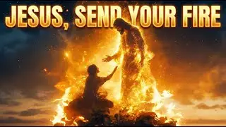 JESUS, SEND YOUR FIRE | Holy Fire Worship Song | Inspiration Brandon Lake | Voice of an Angel
