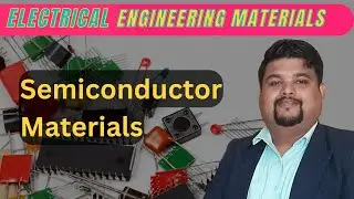 EEM Semiconductor Materials || ONLINE LECTURE || PROF. ROHAN HOMKAR