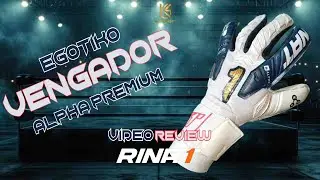 Reseña Guantes de Portero - RINAT Egotiko Vengador Alpha Prime