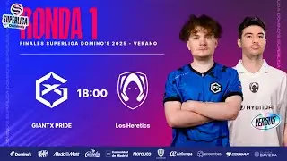 GIANTX PRIDE VS LOS HERETICS - RONDA 1 - SUPERLIGA DOMINO'S - VERANO 2025 - LEAGUE OF LEGENDS