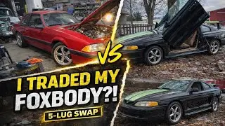 I Traded My Coyote Foxbody for THIS?! (5-Lug Swap Gone Wrong)