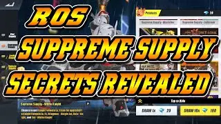 ROS SUPREME SUPPLY SECRETS REVEALED (ROS UPDATE)