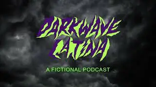 The Darkwave Latina Podcast: Episode 1: Coffin Scratch! Where Am I?