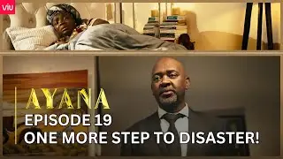 VIUSASA: AYANA EPISODE 19