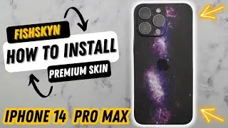 FISHSKYN Premium Skins for iPhone 14 Pro Max Installation Guide : Galaxy