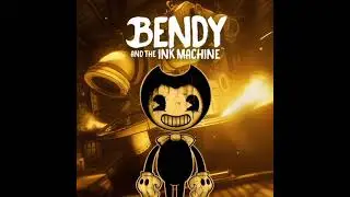 Dawn To Darkness (Remastered/end credits)|Bendy and the Ink Machine|