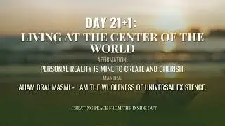 Day 21+1 | Peace From The Inside Out | 21-Day Meditation | Deepak