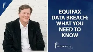 Equifax Hack. What You Need To Know.