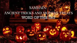 Samhain: Ancient Tricks and Modern Treats 🎃